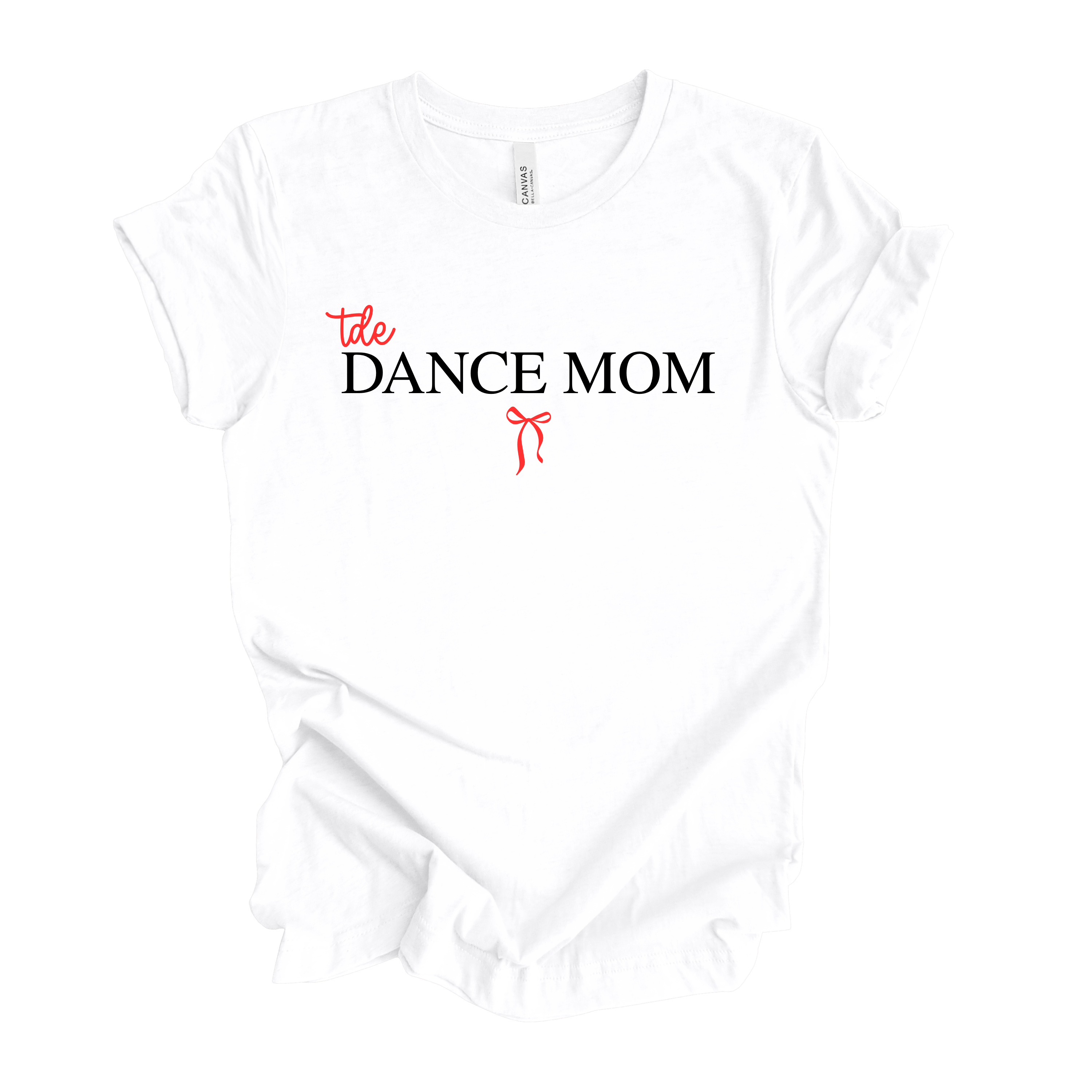 Bow Down, Dance Mom Tee